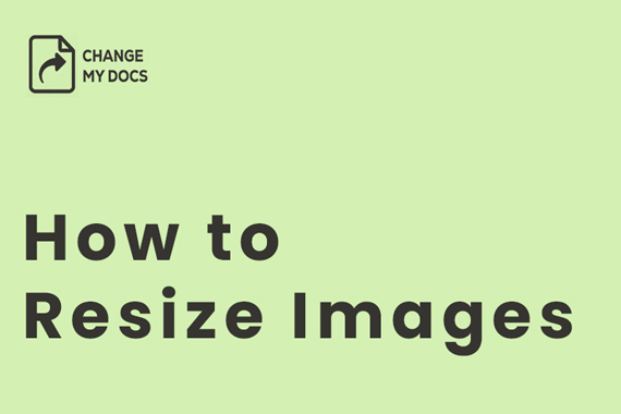 How to Resize Images